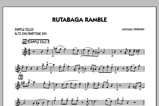 Learn to play Michael Sweeney Rutabaga Ramble - Alto Sax/Bari Sax Sample Solo sheet music for Jazz Ensemble in minutes. Michael Sweeney Rutabaga Ramble - Alto Sax/Bari Sax Sample Solo sheet music notes and chords