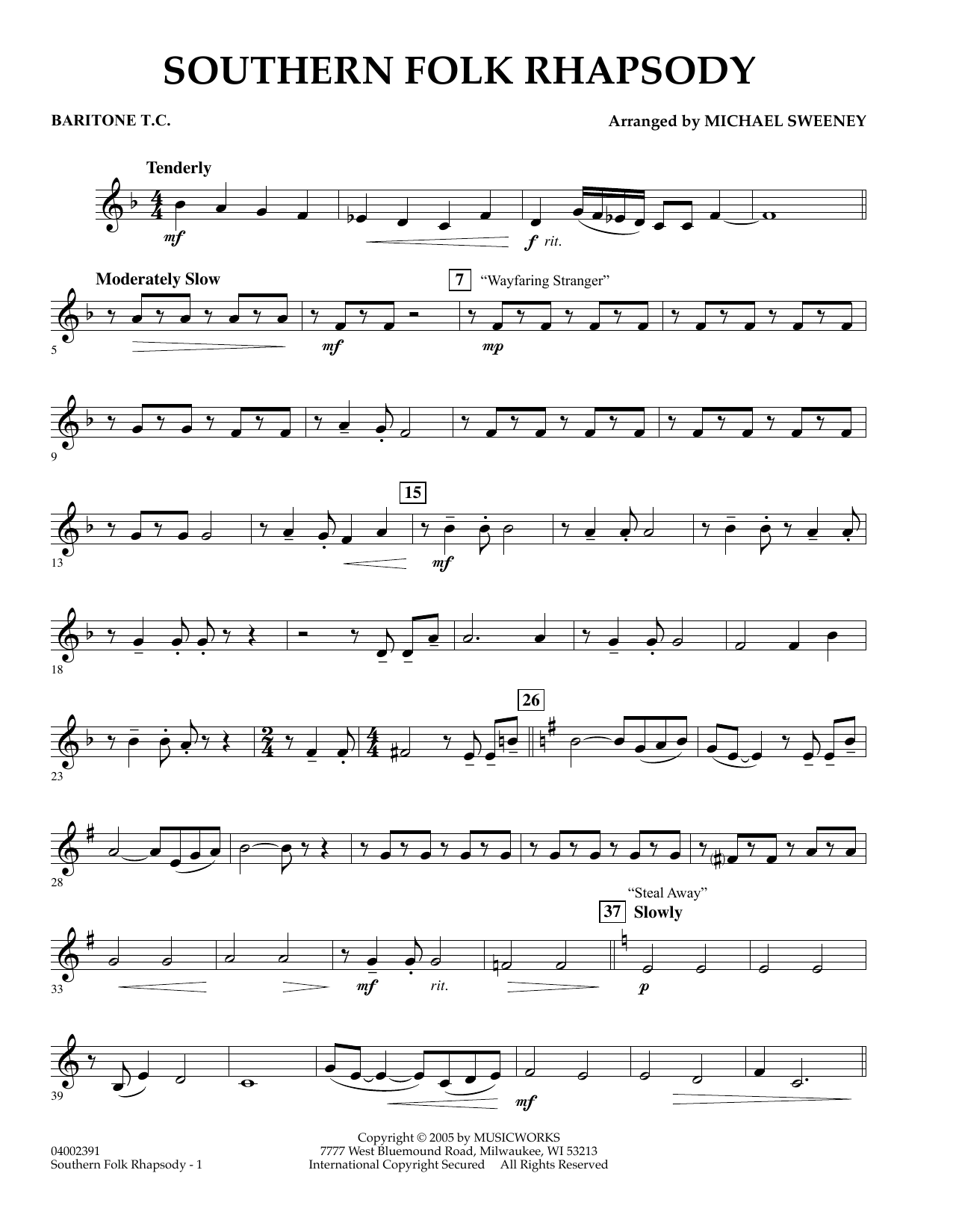 Learn to play Michael Sweeney Southern Folk Rhapsody - Baritone T.C. sheet music for Concert Band in minutes. Michael Sweeney Southern Folk Rhapsody - Baritone T.C. sheet music preview music notes and score for Concert Band including 2 page(s)