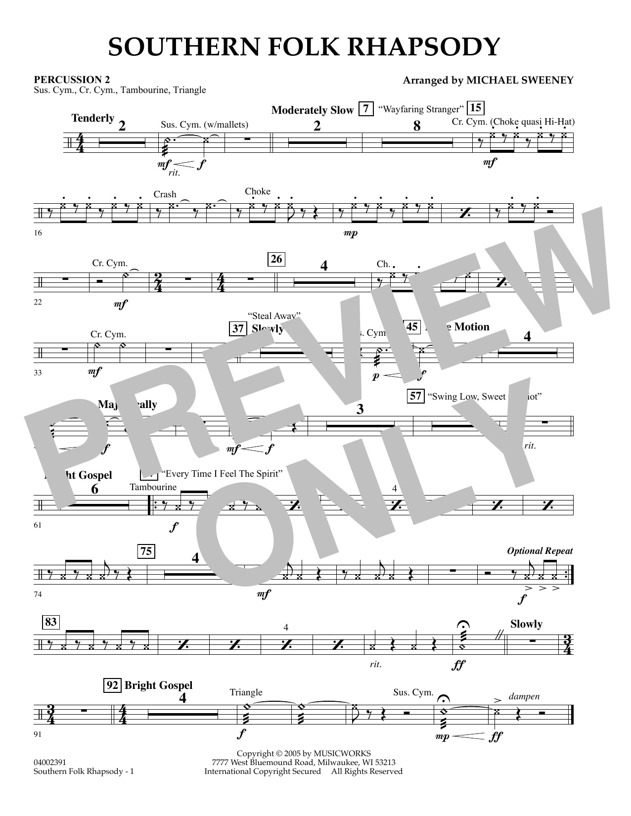 Learn to play Michael Sweeney Southern Folk Rhapsody - Percussion 2 sheet music for Concert Band in minutes. Michael Sweeney Southern Folk Rhapsody - Percussion 2 sheet music preview music notes and score for Concert Band including 1 page(s)