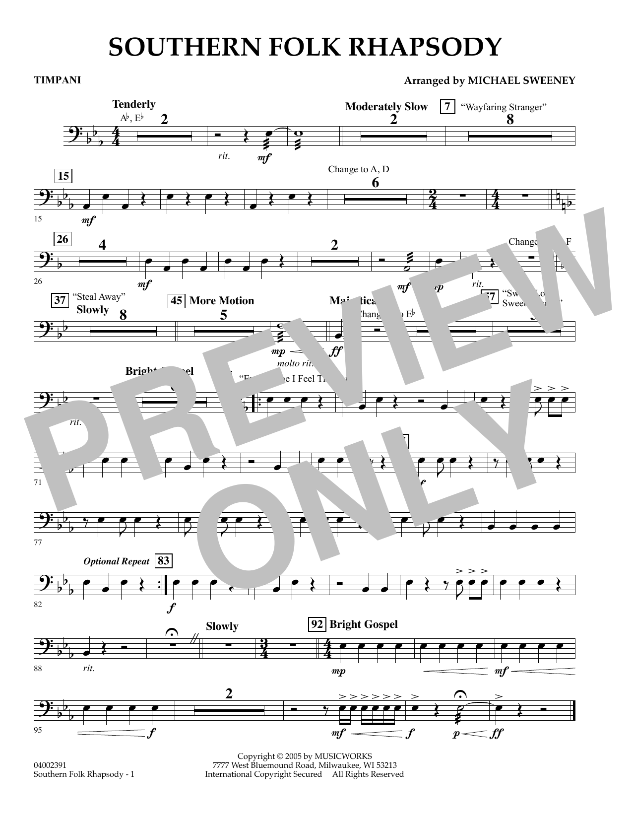 Learn to play Michael Sweeney Southern Folk Rhapsody - Timpani sheet music for Concert Band in minutes. Michael Sweeney Southern Folk Rhapsody - Timpani sheet music preview music notes and score for Concert Band including 1 page(s)