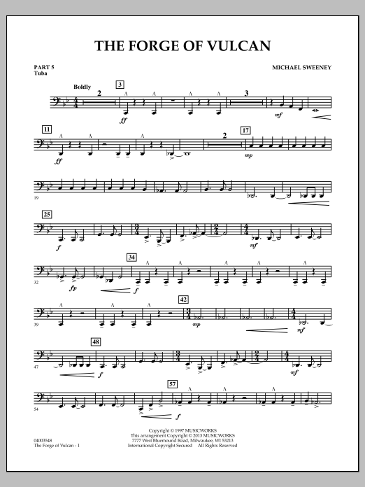 Learn to play Michael Sweeney The Forge of Vulcan - Pt.5 - Tuba sheet music for Concert Band in minutes. Michael Sweeney The Forge of Vulcan - Pt.5 - Tuba sheet music notes and chords