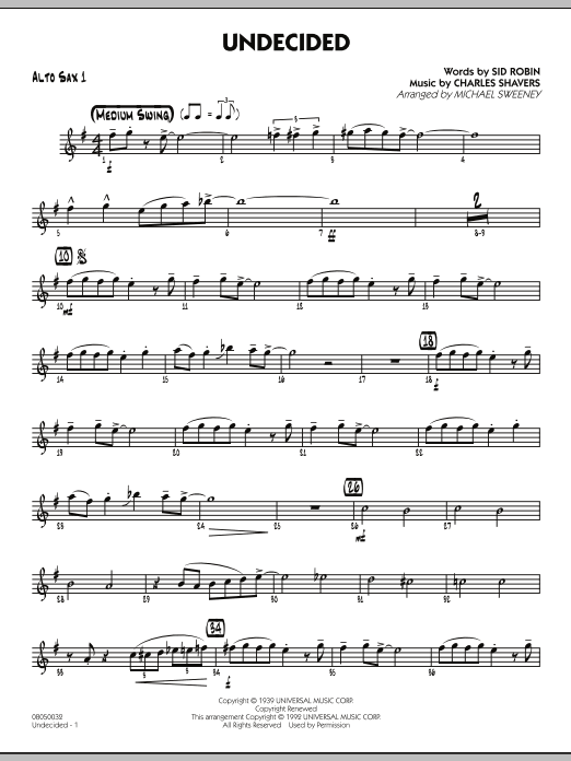 Learn to play Michael Sweeney Undecided - Alto Sax 1 sheet music for Jazz Ensemble in minutes. Michael Sweeney Undecided - Alto Sax 1 sheet music preview music notes and score for Jazz Ensemble including 2 page(s)