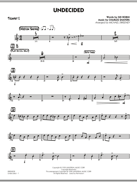 Learn to play Michael Sweeney Undecided - Trumpet 2 sheet music for Jazz Ensemble in minutes. Michael Sweeney Undecided - Trumpet 2 sheet music preview music notes and score for Jazz Ensemble including 2 page(s)