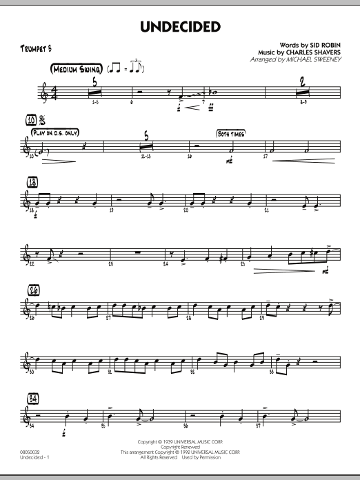 Learn to play Michael Sweeney Undecided - Trumpet 3 sheet music for Jazz Ensemble in minutes. Michael Sweeney Undecided - Trumpet 3 sheet music preview music notes and score for Jazz Ensemble including 2 page(s)