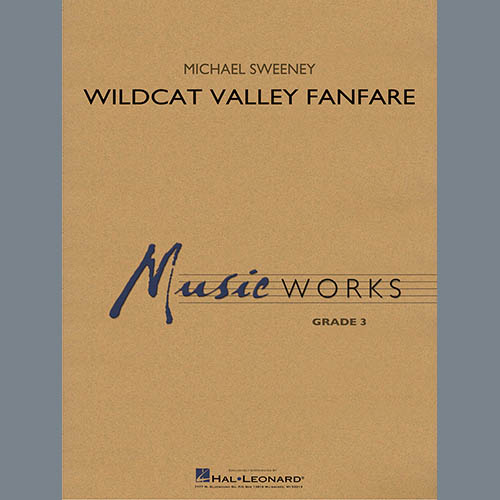 Michael Sweeney Wildcat Valley Fanfare - Conductor Score (Full Score) pictures Michael Sweeney Wildcat Valley Fanfare - Conductor Score (Full Score) profile picture