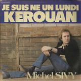 Download or print Michel Sivy Je Suis Ne Un Lundi Sheet Music Printable PDF 2-page score for Unclassified / arranged Piano & Vocal SKU: 114148