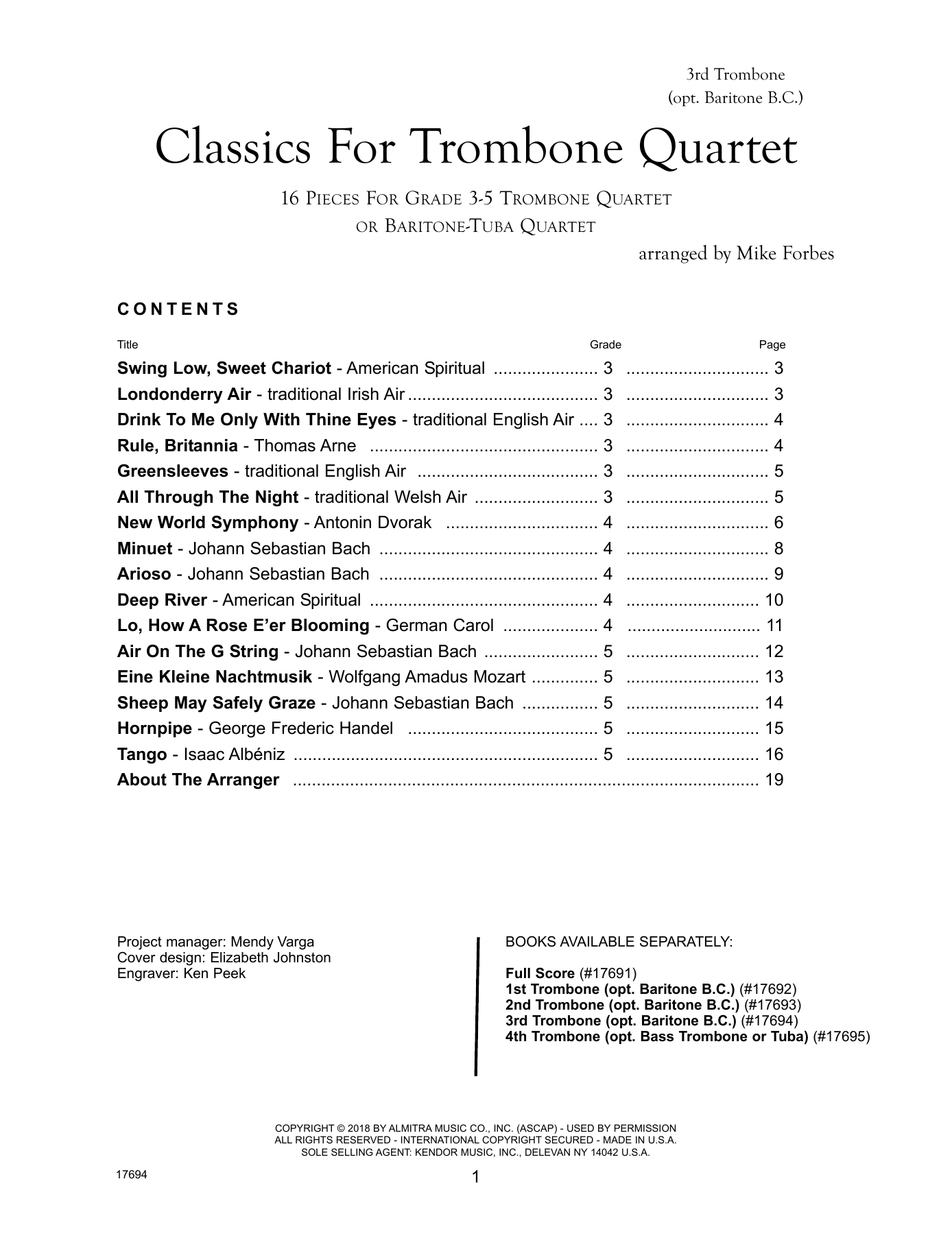 Learn to play Mike Forbes Classics For Trombone Quartet - 3rd Trombone sheet music for Brass Ensemble in minutes. Mike Forbes Classics For Trombone Quartet - 3rd Trombone sheet music preview music notes and score for Brass Ensemble including 17 page(s)