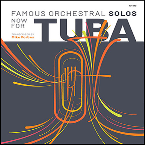 Mike Forbes Famous Orchestral Solos Now For Tuba pictures Mike Forbes Famous Orchestral Solos Now For Tuba profile picture