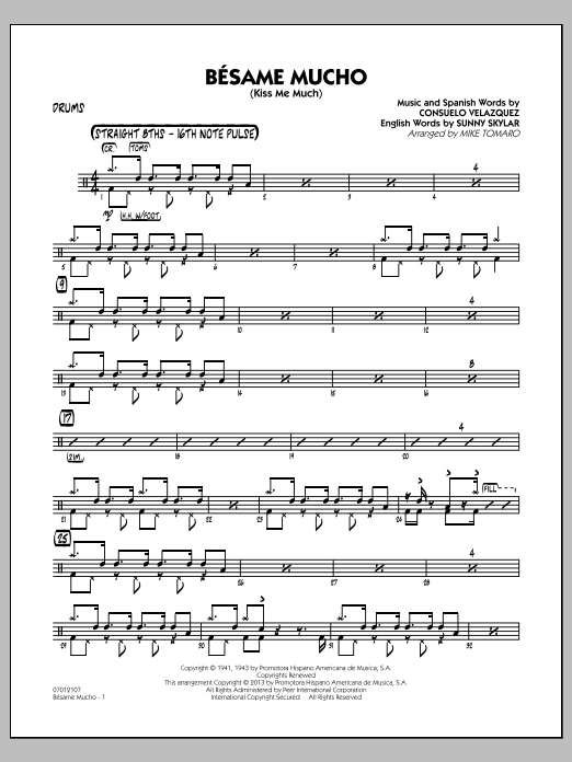 Learn to play Mike Tomaro Besame Mucho (Kiss Me Much) - Drums sheet music for Jazz Ensemble in minutes. Mike Tomaro Besame Mucho (Kiss Me Much) - Drums sheet music notes and chords