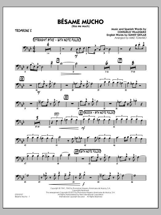 Learn to play Mike Tomaro Besame Mucho (Kiss Me Much) - Trombone 2 sheet music for Jazz Ensemble in minutes. Mike Tomaro Besame Mucho (Kiss Me Much) - Trombone 2 sheet music notes and chords