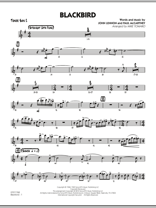 Learn to play Mike Tomaro Blackbird - Tenor Sax 2 sheet music for Jazz Ensemble in minutes. Mike Tomaro Blackbird - Tenor Sax 2 sheet music preview music notes and score for Jazz Ensemble including 3 page(s)
