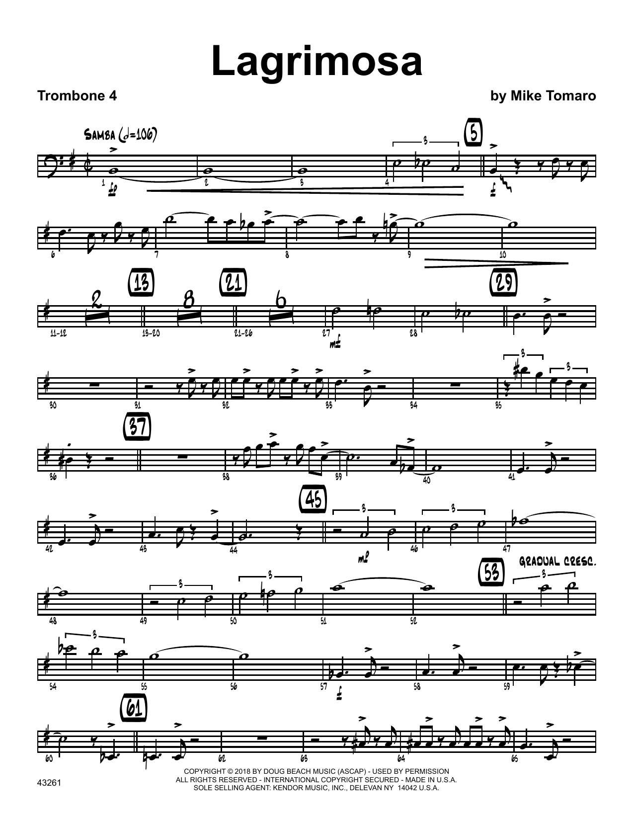Learn to play Mike Tomaro Lagrimosa - 4th Trombone sheet music for Jazz Ensemble in minutes. Mike Tomaro Lagrimosa - 4th Trombone sheet music preview music notes and score for Jazz Ensemble including 4 page(s)