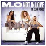 Download or print M.O Not In Love (feat. Kent Jones) Sheet Music Printable PDF 2-page score for Pop / arranged Beginner Piano SKU: 124443
