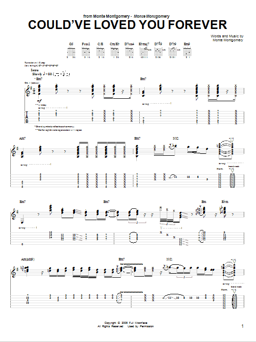 Learn to play Monte Montgomery Could've Loved You Forever sheet music for Guitar Tab in minutes. Monte Montgomery Could've Loved You Forever sheet music preview music notes and score for Guitar Tab including 13 page(s)