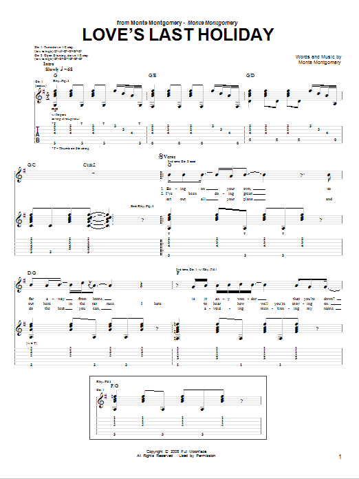 Learn to play Monte Montgomery Love's Last Holiday sheet music for Guitar Tab in minutes. Monte Montgomery Love's Last Holiday sheet music preview music notes and score for Guitar Tab including 6 page(s)