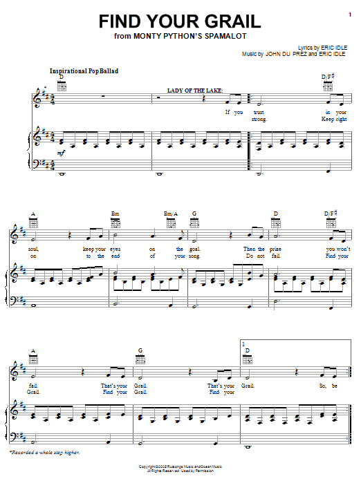 Learn to play Monty Python's Spamalot Find Your Grail sheet music for Easy Piano in minutes. Monty Python's Spamalot Find Your Grail sheet music preview music notes and score for Easy Piano including 5 page(s)