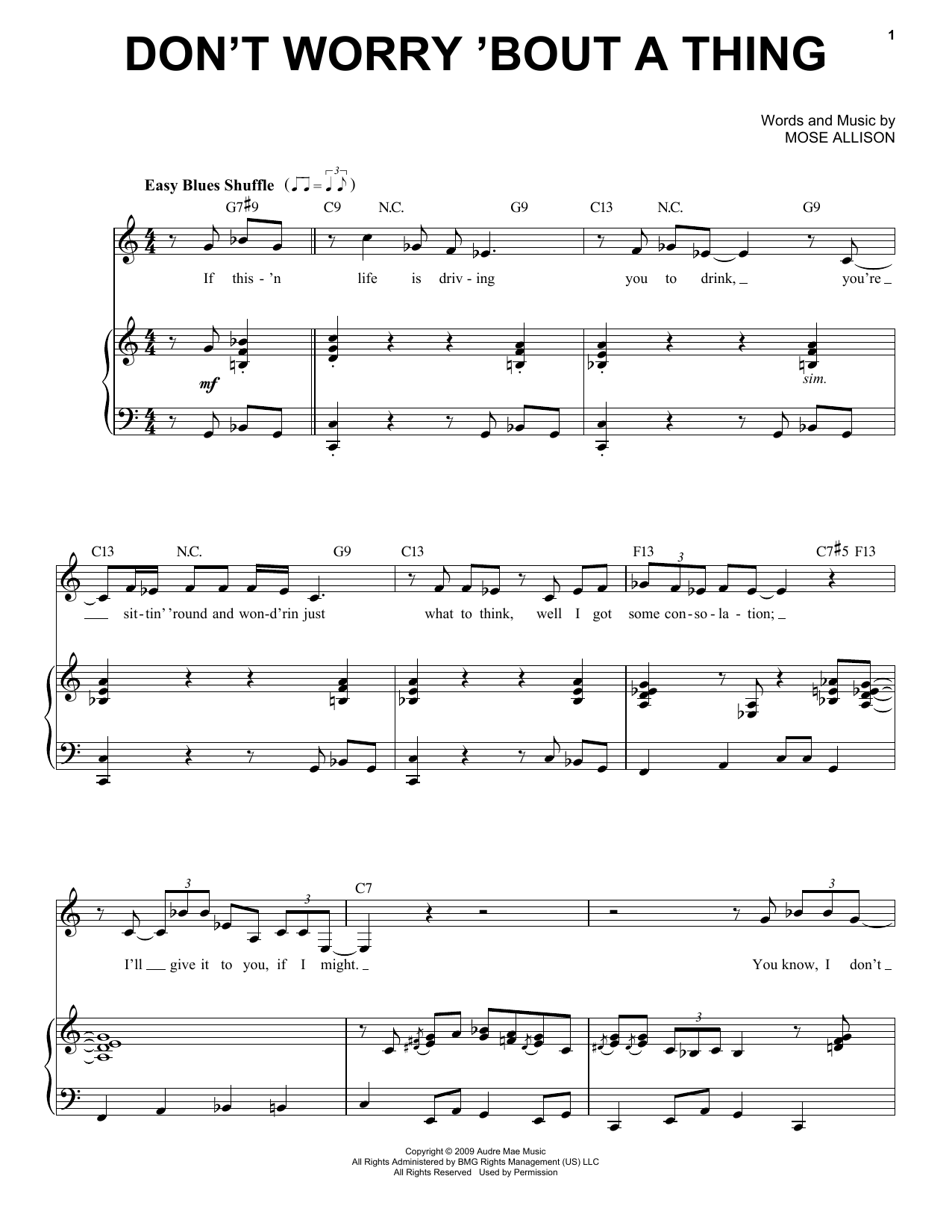 Learn to play Mose Allison Don't Worry About A Thing sheet music for Piano & Vocal in minutes. Mose Allison Don't Worry About A Thing sheet music preview music notes and score for Piano & Vocal including 5 page(s)