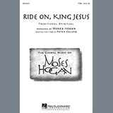 Download or print Traditional Spiritual Ride On, King Jesus (arr. Moses Hogan) Sheet Music Printable PDF 11-page score for Concert / arranged TTBB SKU: 85232
