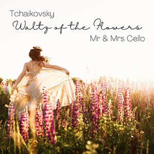 Mr & Mrs Cello Waltz Of The Flowers (from The Nutcracker) profile picture