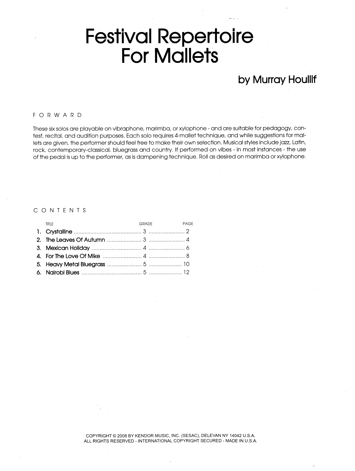 Learn to play Murray Houllif Festival Repertoire For Mallets sheet music for Percussion Solo in minutes. Murray Houllif Festival Repertoire For Mallets sheet music preview music notes and score for Percussion Solo including 14 page(s)