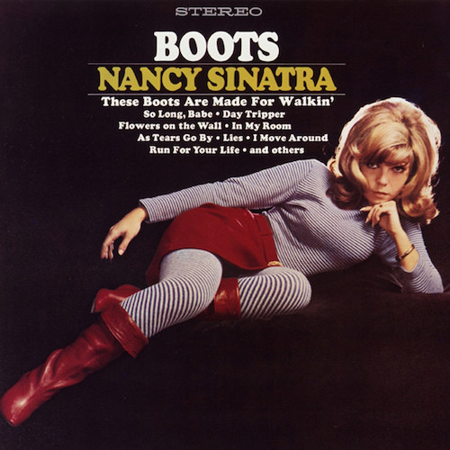 Nancy Sinatra These Boots Are Made For Walkin' profile picture