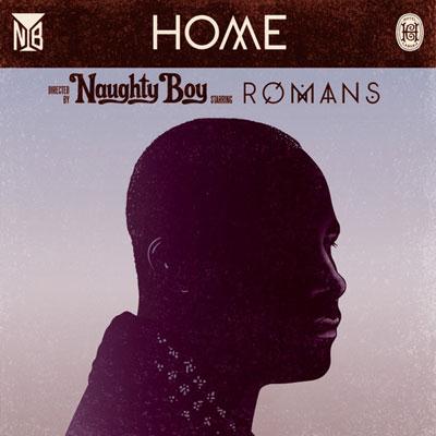 Naughty Boy Home (feat. Sam Romans) profile picture