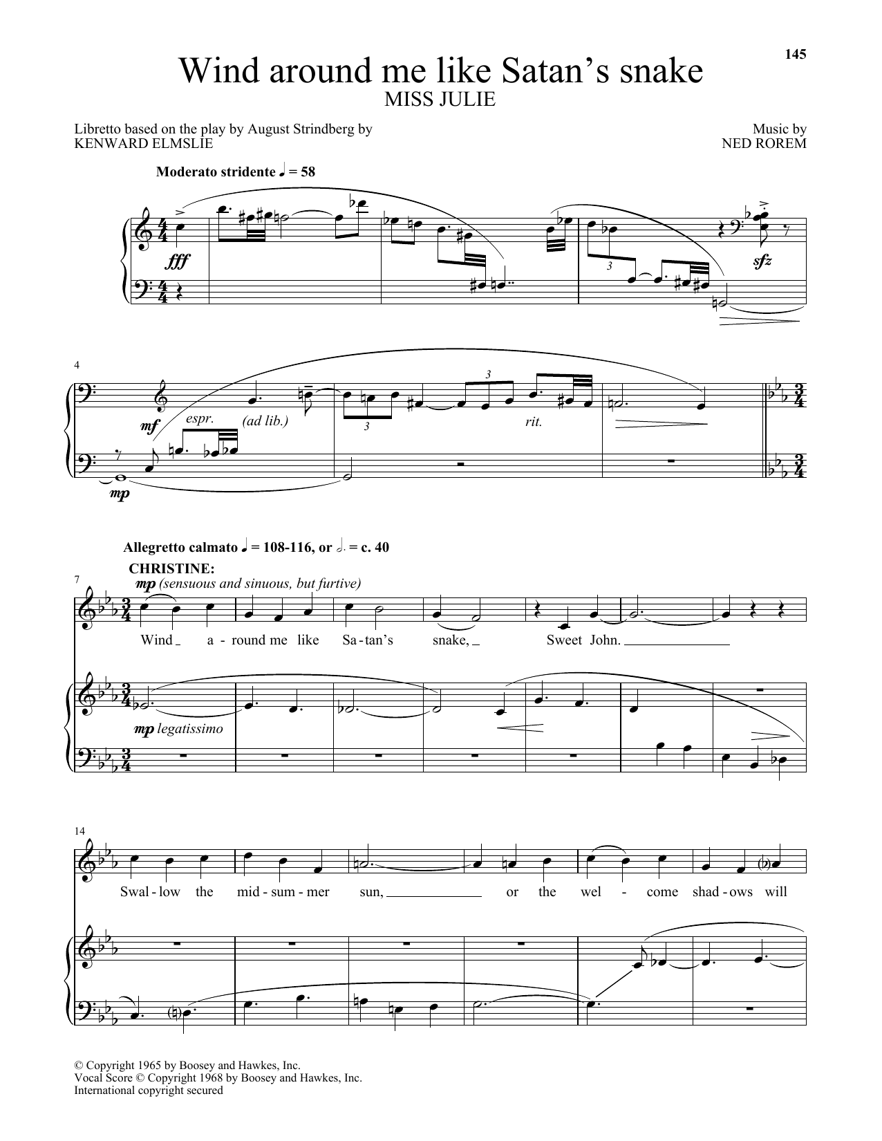 Learn to play Ned Rorem Wind around me like Satan's snake (from Miss Julie) sheet music for Piano & Vocal in minutes. Ned Rorem Wind around me like Satan's snake (from Miss Julie) sheet music preview music notes and score for Piano & Vocal including 3 page(s)