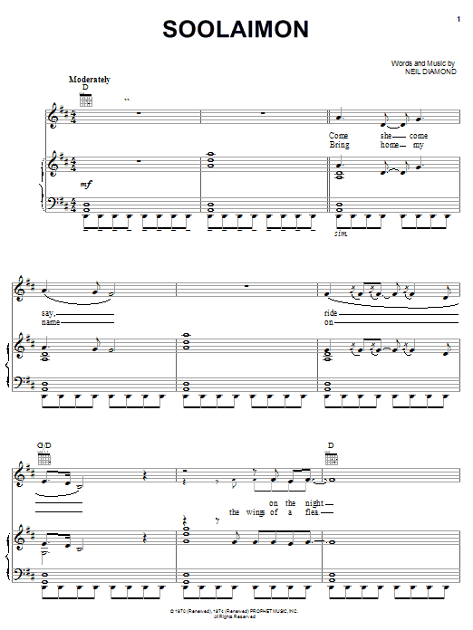 Learn to play Neil Diamond Soolaimon sheet music for Piano, Vocal & Guitar (Right-Hand Melody) in minutes. Neil Diamond Soolaimon sheet music preview music notes and score for Piano, Vocal & Guitar (Right-Hand Melody) including 6 page(s)