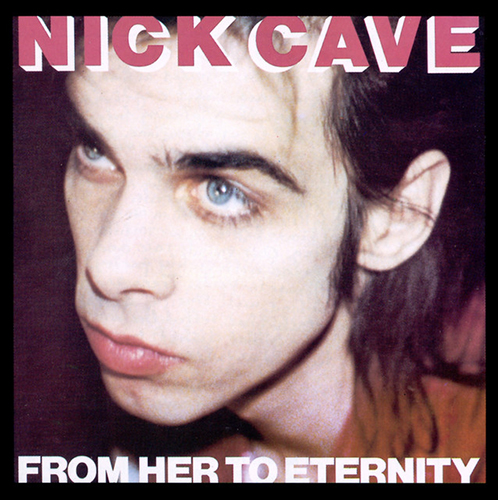 Nick Cave From Her To Eternity profile picture