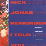 Download or print Nick Jonas Remember I Told You (feat. Anne-Marie) Sheet Music Printable PDF 7-page score for Pop / arranged Piano, Vocal & Guitar (Right-Hand Melody) SKU: 124525