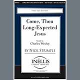 Download or print Nick Strimple Come, Thou Long-Expected Jesus Sheet Music Printable PDF 6-page score for Concert / arranged SATB Choir SKU: 1192070