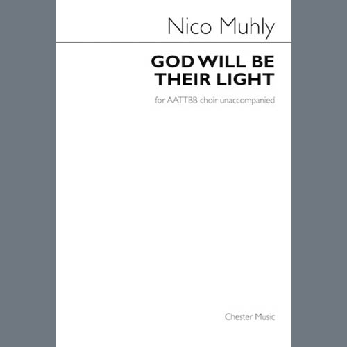 Nico Muhly God Will Be Their Light (AATTBB Choir) profile picture