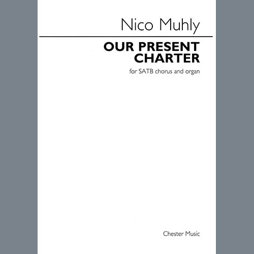 Nico Muhly Our Present Charter profile picture