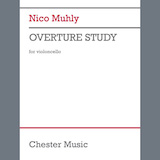 Download or print Nico Muhly Overture Study Sheet Music Printable PDF 3-page score for Classical / arranged Cello Solo SKU: 1592306