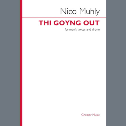 Nico Muhly Thi Goyng Out profile picture