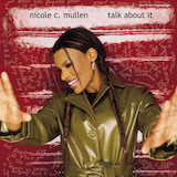 Download or print Nicole C. Mullen Talk About It Sheet Music Printable PDF 6-page score for Christian / arranged Piano, Vocal & Guitar (Right-Hand Melody) SKU: 74611