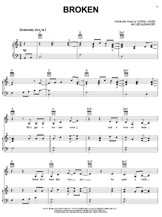 Learn to play Norah Jones Broken sheet music for Piano, Vocal & Guitar (Right-Hand Melody) in minutes. Norah Jones Broken sheet music preview music notes and score for Piano, Vocal & Guitar (Right-Hand Melody) including 6 page(s)