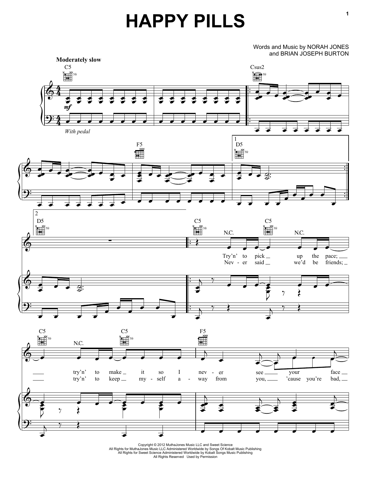 Learn to play Norah Jones Happy Pills sheet music for Piano, Vocal & Guitar in minutes. Norah Jones Happy Pills sheet music preview music notes and score for Piano, Vocal & Guitar including 5 page(s)