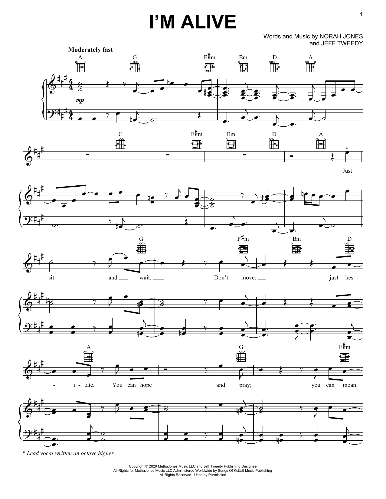 Learn to play Norah Jones I'm Alive sheet music for Piano, Vocal & Guitar (Right-Hand Melody) in minutes. Norah Jones I'm Alive sheet music preview music notes and score for Piano, Vocal & Guitar (Right-Hand Melody) including 9 page(s)