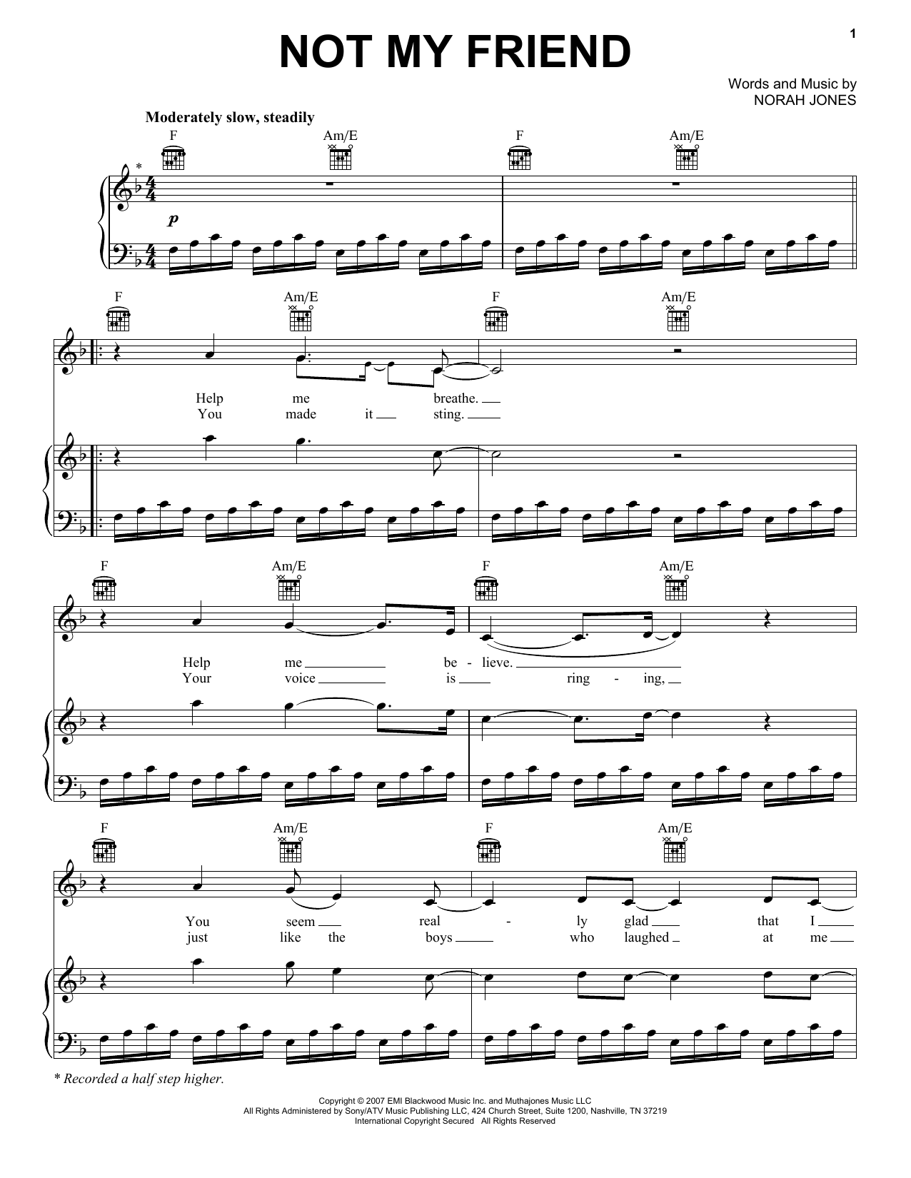 Learn to play Norah Jones Not My Friend sheet music for Piano, Vocal & Guitar (Right-Hand Melody) in minutes. Norah Jones Not My Friend sheet music preview music notes and score for Piano, Vocal & Guitar (Right-Hand Melody) including 4 page(s)