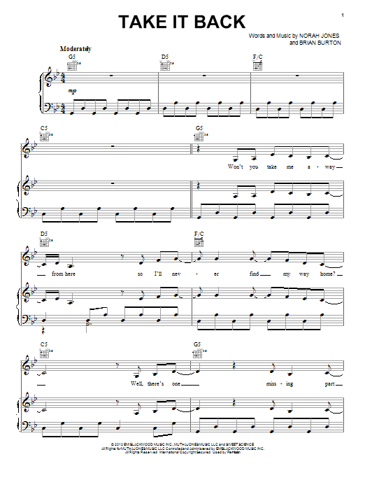 Learn to play Norah Jones Take It Back sheet music for Piano, Vocal & Guitar (Right-Hand Melody) in minutes. Norah Jones Take It Back sheet music preview music notes and score for Piano, Vocal & Guitar (Right-Hand Melody) including 6 page(s)