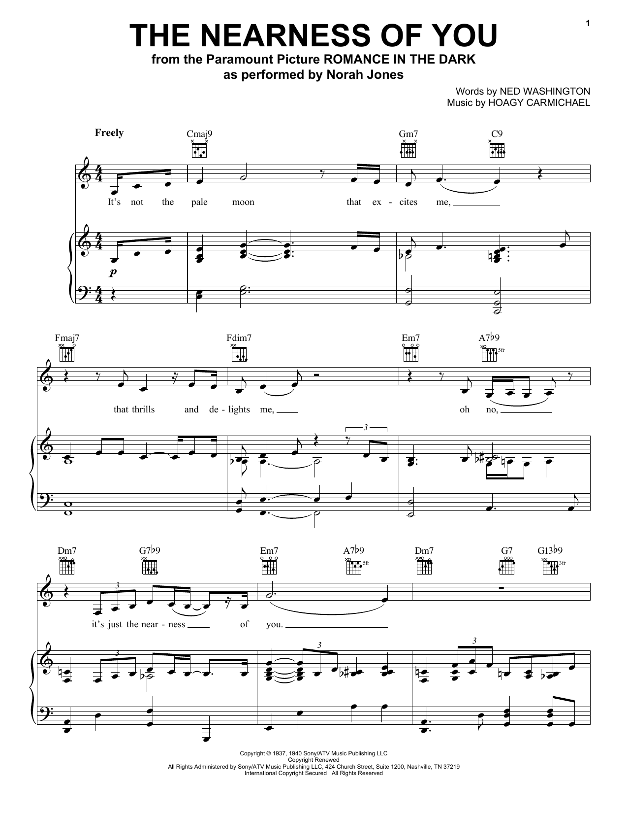 Learn to play Norah Jones The Nearness Of You sheet music for Piano, Vocal & Guitar (Right-Hand Melody) in minutes. Norah Jones The Nearness Of You sheet music preview music notes and score for Piano, Vocal & Guitar (Right-Hand Melody) including 4 page(s)