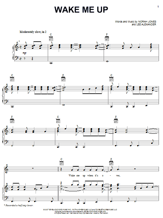 Learn to play Norah Jones Wake Me Up sheet music for Piano, Vocal & Guitar (Right-Hand Melody) in minutes. Norah Jones Wake Me Up sheet music preview music notes and score for Piano, Vocal & Guitar (Right-Hand Melody) including 6 page(s)