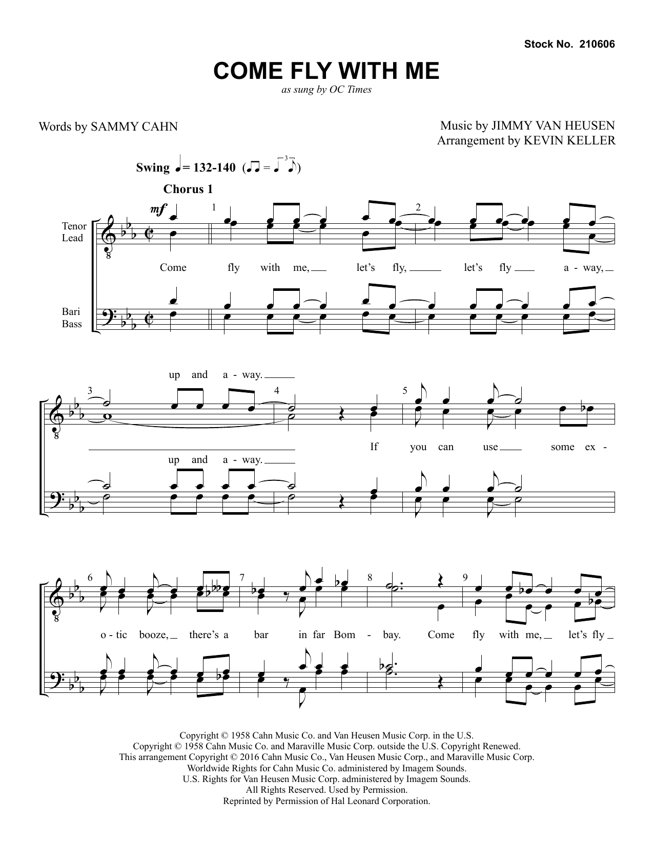 Learn to play OC Times Come Fly with Me (arr. Kevin Keller) sheet music for TTBB Choir in minutes. OC Times Come Fly with Me (arr. Kevin Keller) sheet music preview music notes and score for TTBB Choir including 5 page(s)