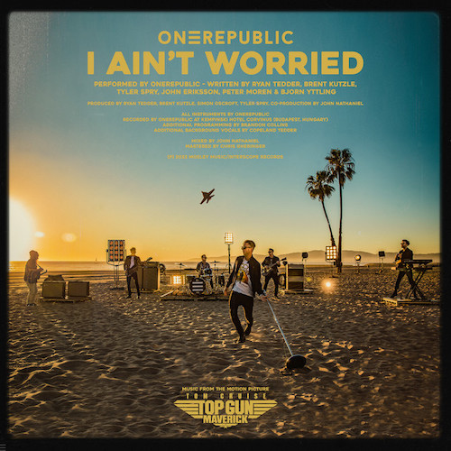 OneRepublic I Ain't Worried (from Top Gun: Maverick) profile picture