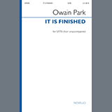 Download or print Owain Park It Is Finished Sheet Music Printable PDF 8-page score for Sacred / arranged SATB Choir SKU: 1741854