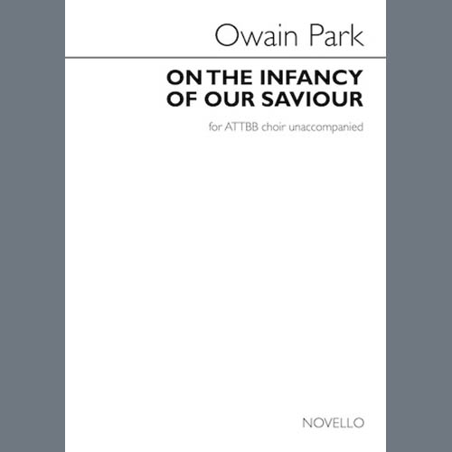 Owain Park On The Infancy Of Our Saviour profile picture