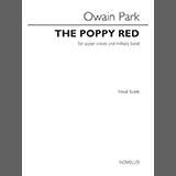 Download or print Owain Park The Poppy Red Sheet Music Printable PDF 7-page score for Concert / arranged 2-Part Choir SKU: 1790404