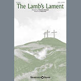 Download or print Pamela Stewart and Brad Nix The Lamb's Lament Sheet Music Printable PDF 11-page score for Sacred / arranged SATB Choir SKU: 430628