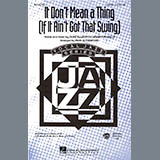 Download or print Duke Ellington It Don't Mean A Thing (If It Ain't Got That Swing) (arr. Paris Rutherford) Sheet Music Printable PDF 15-page score for Concert / arranged SATB SKU: 98670